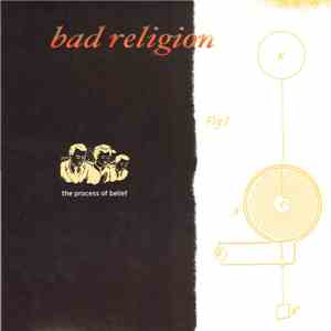 Bad Religion - The Process Of Belief