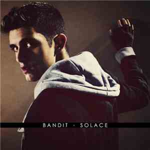 Bandit  - Solace - EP