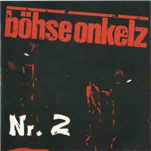 Böhse Onkelz - Nr. 2