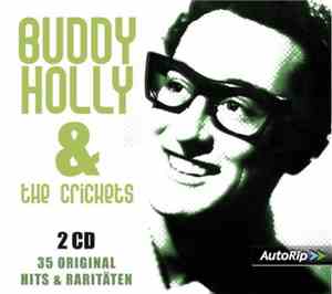 Buddy Holly &  The Crickets  - 35 Original Hits & Raritäten