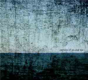 Captains Of Sea And War - Captains Of Sea And War