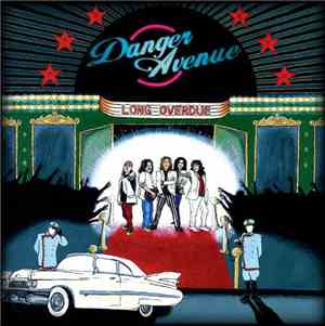 Danger Avenue - Long Overdue