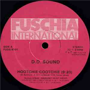 D.D. Sound - Hootchie Cootchie