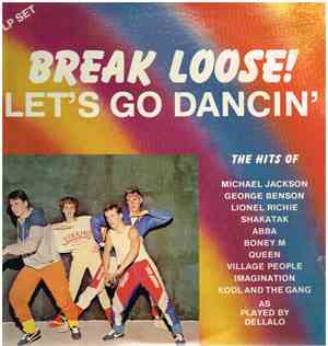 Dellalo - Break Loose! Let's Go Dancin'