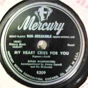 Dinah Washington - My Heart Cries For You / I Apologize
