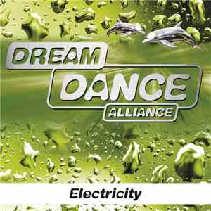 Dream Dance Alliance - Electricity