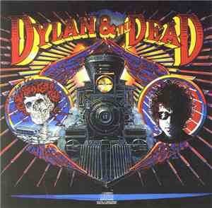 Dylan & The Dead - Dylan & The Dead