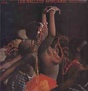 Ensemble National De La République De Guinée - Les Ballets Africains