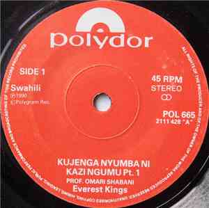 Everest Kings - Kujenga Nyumba Ni Kazi Ngumu