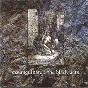 Exsanguinate - The Black Acts