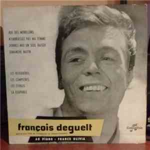 François Deguelt, France Olivia - François Deguelt