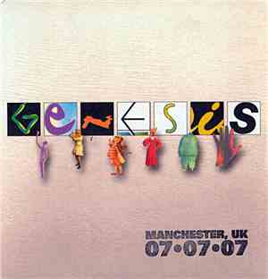 Genesis - Live - Manchester, UK 07.07.07