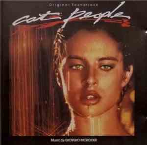 Giorgio Moroder - Cat People (Original Soundtrack)