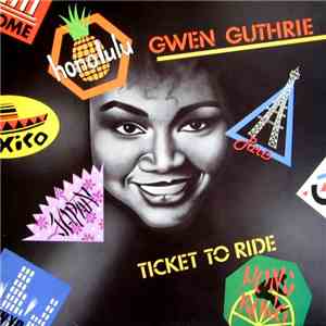 Gwen Guthrie - Ticket To Ride