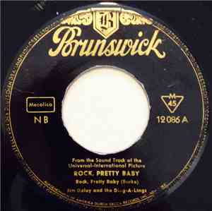 Jimmy Daley And The Ding-A-Lings - Rock Pretty Baby / Can I Steal A Little  ...
