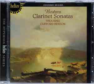 Johannes Brahms, Thea King, Clifford Benson - Clarinet Sonatas