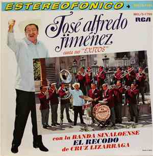 José Alfredo Jiménez Con La Banda Sinaloense El Recodo De Cruz Lizarraga -  ...