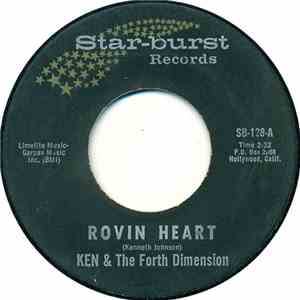 Ken & The Fourth Dimension - Rovin Heart / See If I Care