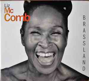 Liz Mc Comb - Brassland