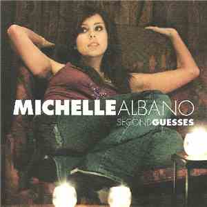 Michelle Albano - Second Guesses