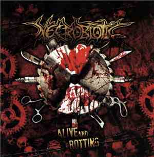 Necrobiotic - Alive And Rotting