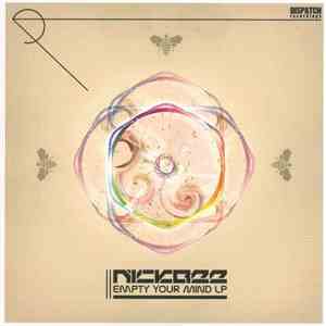 NickBee - Empty Your Mind LP Part I