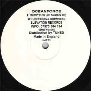 Oceanforce - Energy Flow / Euphoric Dream