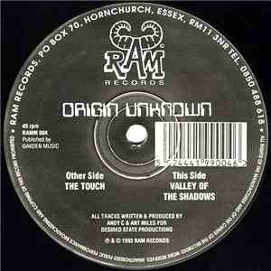 Origin Unknown - The Touch / Valley Of The Shadows