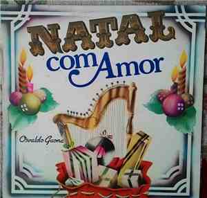 Osvaldo Gaona - Natal Com Amor