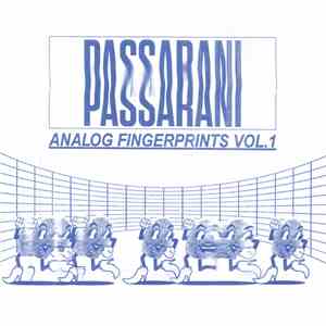 Passarani - Analog Fingerprints Vol. 1