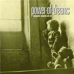 Power Of Dreams - Immigrants, Emigrants And Me