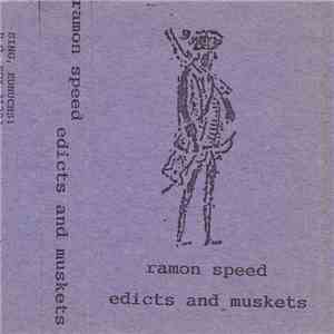 Ramon Speed - Edicts And Muskets