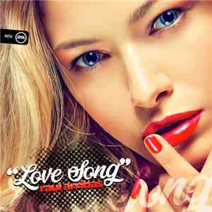 Raul Arribas - Love Song