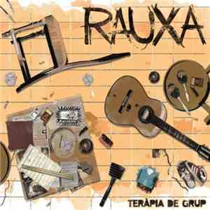 Rauxa - Teràpia De Grup