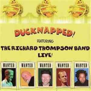 Richard Thompson Band - Ducknapped!