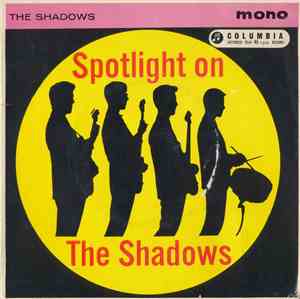 The Shadows - Spotlight On The Shadows