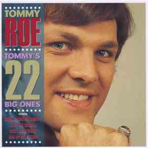 Tommy Roe - Tommy's 22 Big Ones