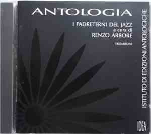 Various - Antologia I Padreterni Del Jazz - Tromboni