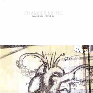 Various - Chamber Music: James Joyce . 1-36.