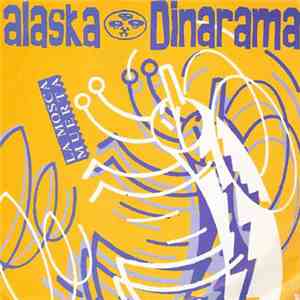 Alaska Y Dinarama - La Mosca Muerta