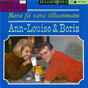 Ann-Louise & Boris  - Bara Få Vara Tillsammans