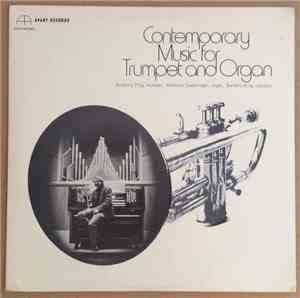 Anthony Plog, Madolyn Swearingen, Barbara Bing - Contemporary Music For Tru ...