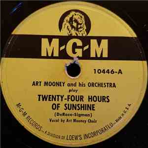 Art Mooney & His Orchestra - Twenty-Four Hours Of Sunshine / In A Shady Noo ...