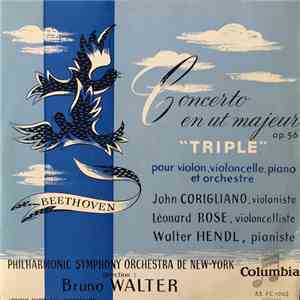 Beethoven - John Corigliano , Leonard Rose, Walter Hendl, Bruno Walter Dire ...