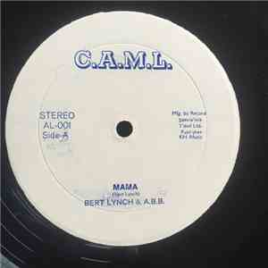 Bert Lynch & A.B.B. - Mama / Lonely Horn Man