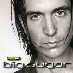 Big Sugar - Heated