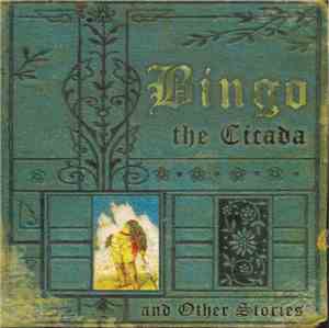 Bingo  - The Cicada And Other Stories
