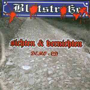 Blutstraße - Sichten & Vernichten