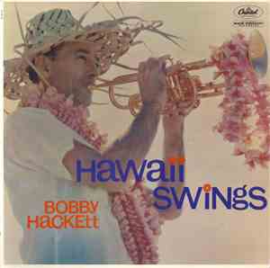 Bobby Hackett - Hawaii Swings