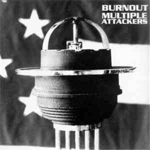 Burnout - Multiple Attackers